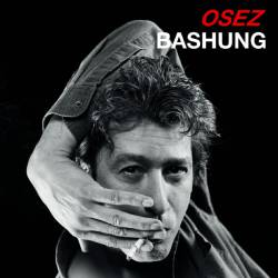 Alain Bashung : Osez Bashung